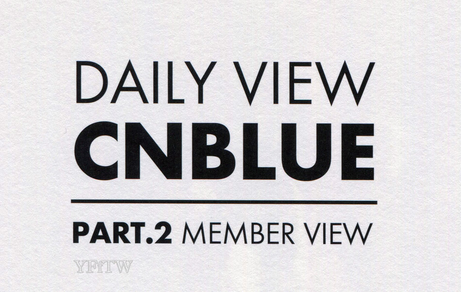 [Scans] CNBLUE First Self-Camera Edition [DAILY VIEW] 114